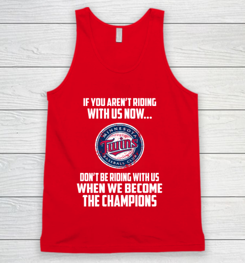 MLB Minnesota Twins Baseball We Become The Champions Tank Top 5