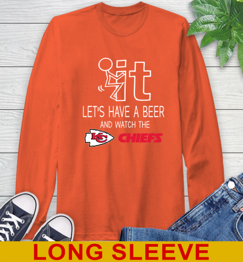 Kansas City Chiefs Football NFL Let's Have A Beer And Watch Your Team Sports Long Sleeve T-Shirt 4