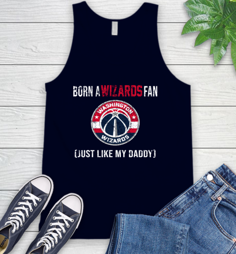 NBA Washington Wizards Loyal Fan Just Like My Daddy Basketball Shirt Tank Top 2