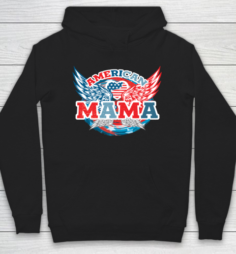 4th Of July American Mama, Fourth Of July Hoodie