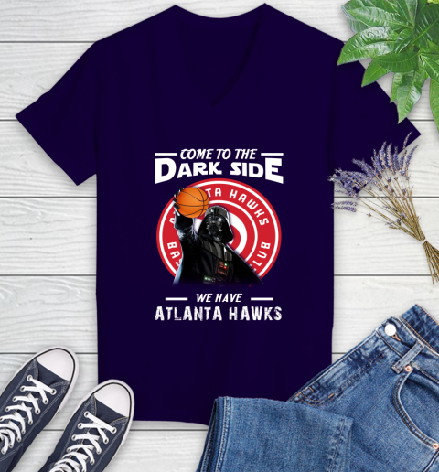 NBA Come To The Dark Side We Have Atlanta Hawks Star Wars Darth Vader Basketball Women's V-Neck T-Shirt 3