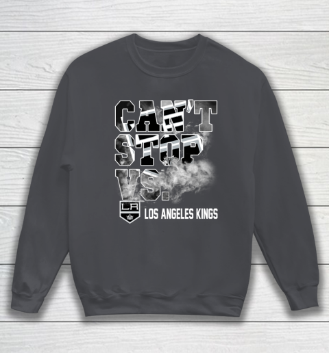 NHL Los Angeles Kings Hockey Can't Stop Vs Sweatshirt 4