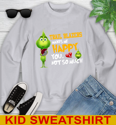 NBA Portland Trail Blazers Makes Me Happy You Not So Much Grinch Basketball Sports Youth Sweatshirt 3