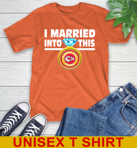 Kansas City Chiefs NFL Football I Married Into This My Team Sports T-Shirt 4