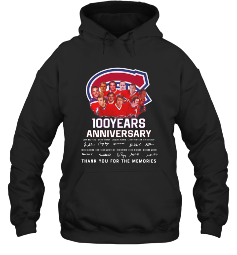 100 Years Anniversary Montreal Canadiens Thank You For The Memories Hoodie