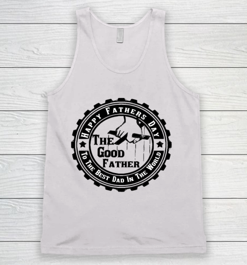 Father's Day Funny Gift Ideas Apparel  Fathers Day Is Every Day Tank Top