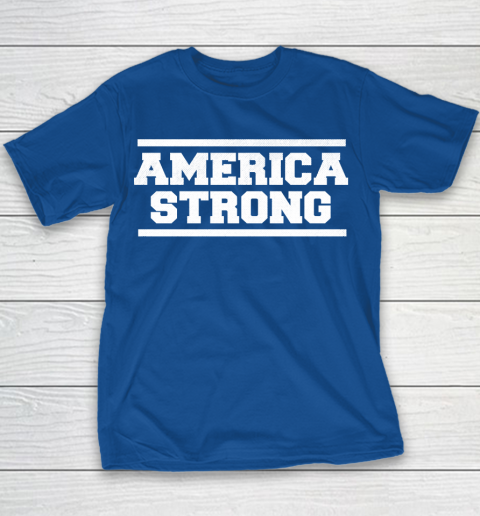 America Strong T Shirt 80