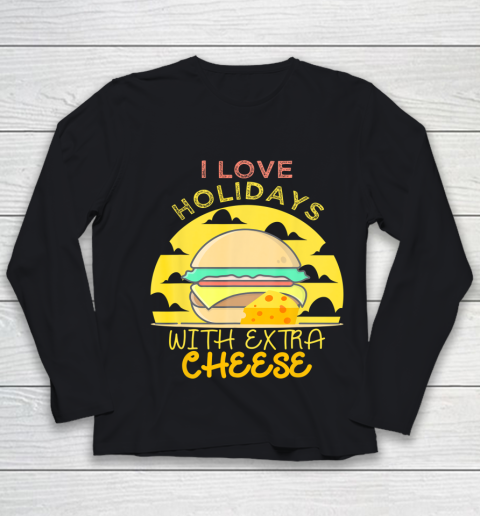 Happy Holidays With Cheese shirt Extra Cheeseburger Gift Youth Long Sleeve