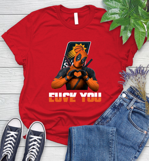 NBA Phoenix Suns Deadpool Love You Fuck You Basketball Sports Women's T-Shirt 13
