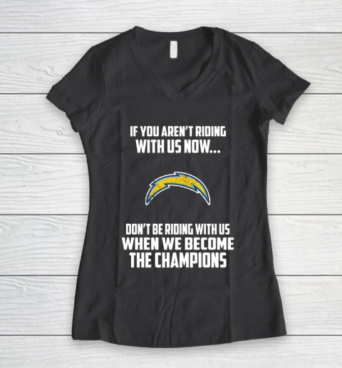 NFL Los Angeles Chargers Football We Become The Champions Women's V-Neck T-Shirt 6
