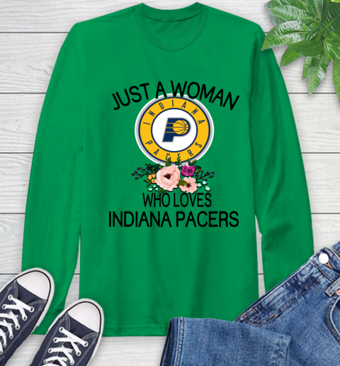 NBA Just A Woman Who Loves Indiana Pacers Basketball Sports Long Sleeve T-Shirt 5