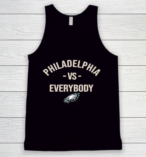 Philadelphia Eagles Vs Everybody Tank Top