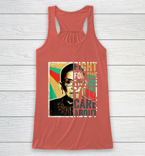 Notorious RBG Shirt Fight For The Things You Care About Vintage Rbg Racerback Tank 3