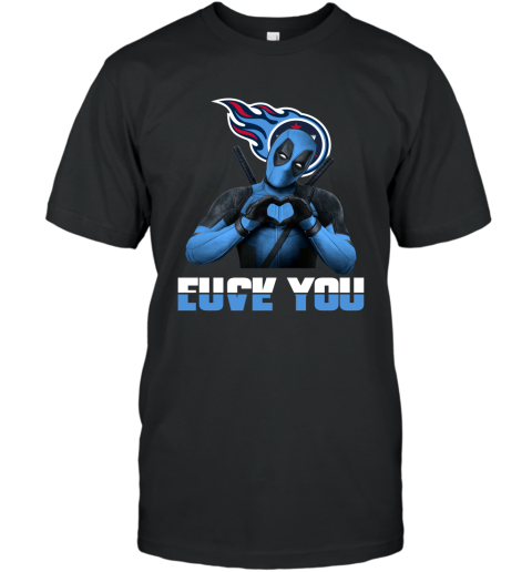 NFL Tennessee Titans Deadpool Love You Fuck You Football Sports