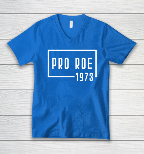 Pro Roe 1973 V-Neck T-Shirt 4