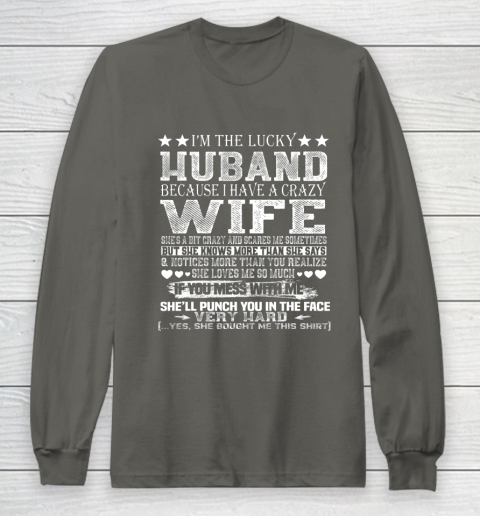 I Am A Lucky Husband I Have A Crazy Wife Valentine Gift Long Sleeve T-Shirt 5