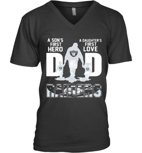 A Son'S First Hero Dad A Daughter'S First Love Oklahoma Raiders V-Neck T-Shirt