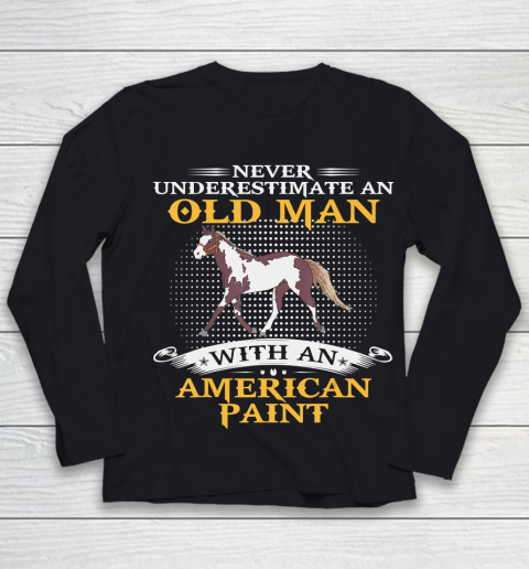 Father gift shirt Mens Never Underestimate An Old Man With An American Paint Horse T Shirt Youth Long Sleeve