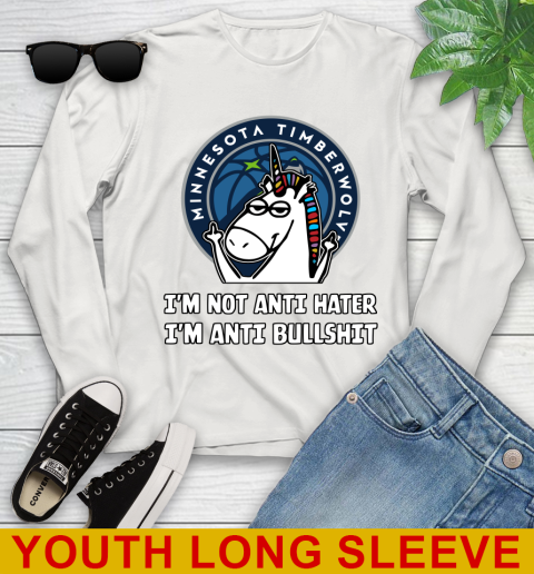 Minnesota Timberwolves NBA Basketball Unicorn I'm Not Anti Hater I'm Anti Bullshit Youth Long Sleeve 12