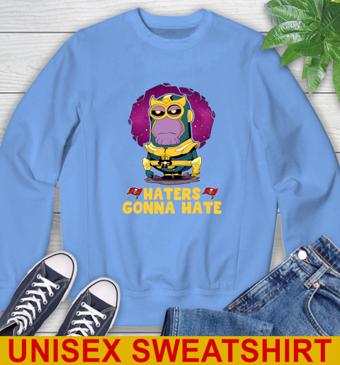 NFL Football Tampa Bay Buccaneers Haters Gonna Hate Thanos Minion Marvel Shirt Sweatshirt - Image 12