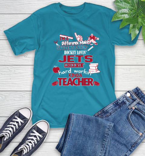 Winnipeg Jets NHL I'm A Difference Making Student Caring Hockey Loving Kinda Teacher T-Shirt 9