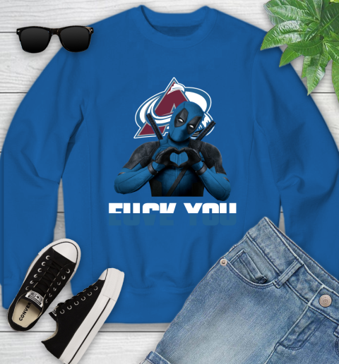 NHL Colorado Avalanche Deadpool Love You Fuck You Hockey Sports Youth Sweatshirt 7