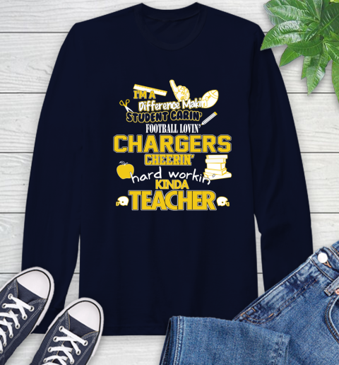 Los Angeles Chargers NFL I'm A Difference Making Student Caring Football Loving Kinda Teacher Long Sleeve T-Shirt 3