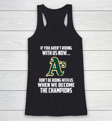 MLB Oakland Athletics Baseball We Become The Champions Racerback Tank
