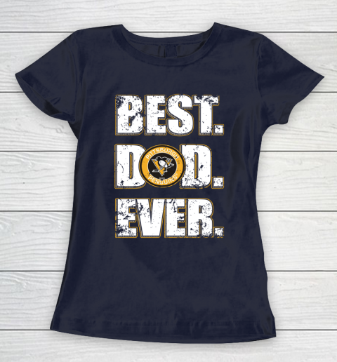 NHL Pittsburgh Penguins Hockey Best Dad Ever Family Shirt Women's T-Shirt - Image 3