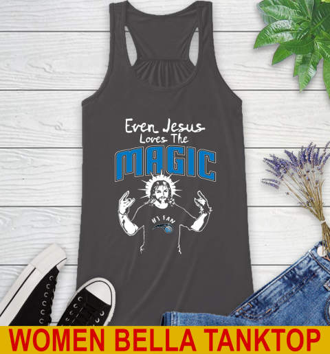 Orlando Magic NBA Basketball Even Jesus Loves The Magic Shirt Racerback Tank 10