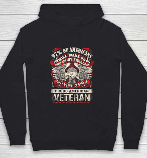 Veteran Shirt Veteran 97% Of American Youth Hoodie