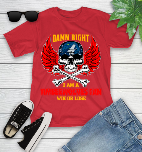 NBA Damn Right I Am A Minnesota Timberwolves Win Or Lose Skull Basketball Sports Youth T-Shirt 13