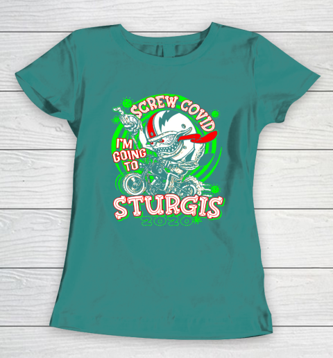 Screw Covid I'm Going to Sturgis 2020 Women's T-Shirt 10