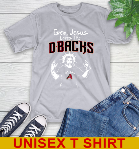 Arizona Diamondbacks MLB Baseball Even Jesus Loves The Dbacks Shirt T-Shirt 5