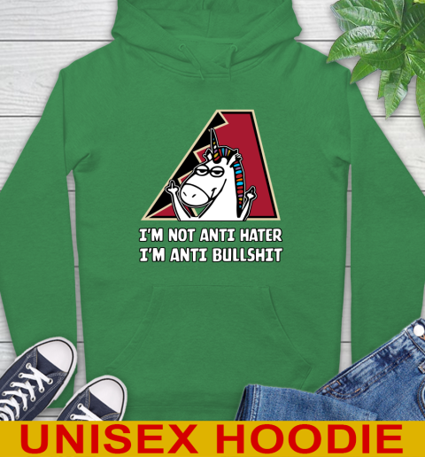 Arizona Diamondbacks MLB Baseball Unicorn I'm Not Anti Hater I'm Anti Bullshit Hoodie 8