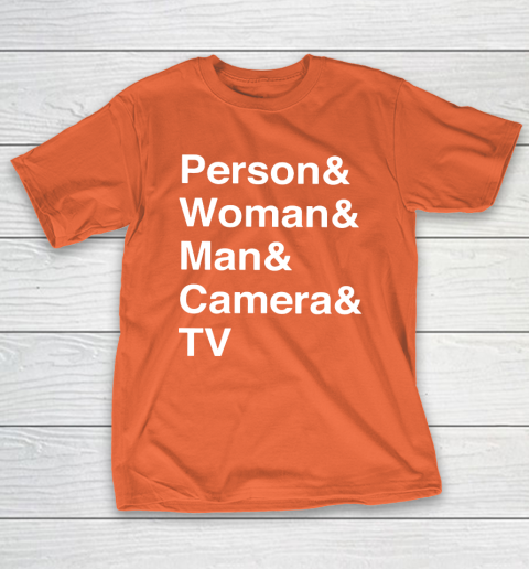 Person Woman Man Camera TV T-Shirt 4