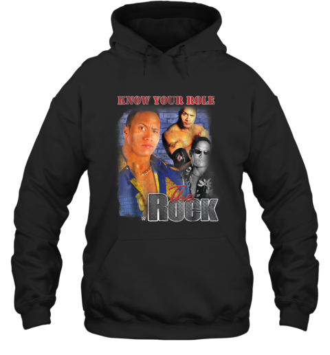 WWE Dwayne The Rock Johnson Image Know Your Role Hooded