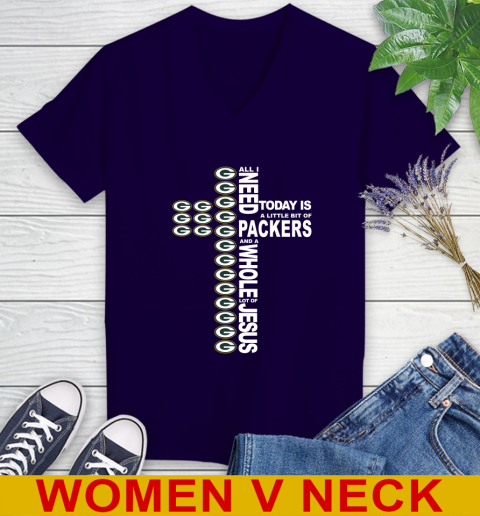 NFL All I Need Today Is A Little Bit Of Green Bay Packers Cross Shirt Women's V-Neck T-Shirt 3
