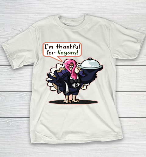 I'm Thankful For Vegans Thanksgiving Turkey Funny Youth T-Shirt