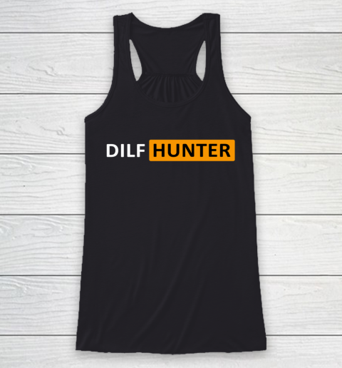 Dilf Hunter Racerback Tank