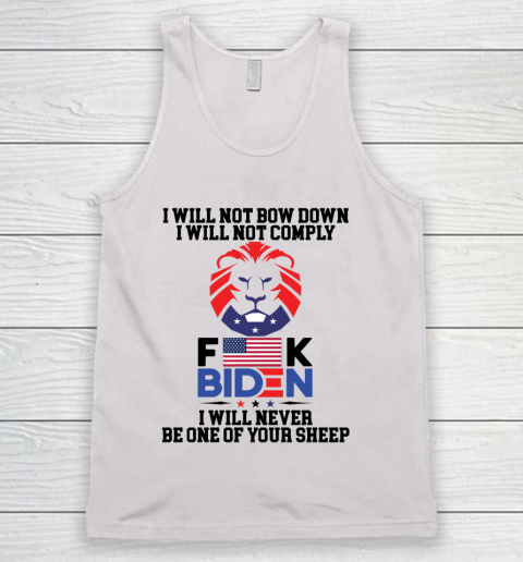 I Will Not Comply Shirt  Fuck Biden Tank Top