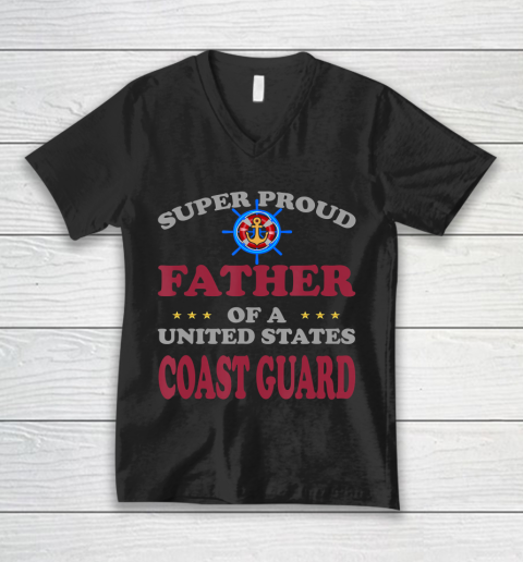 Father gift shirt Veteran Super Proud Father of a United States Coast Guard T Shirt V-Neck T-Shirt