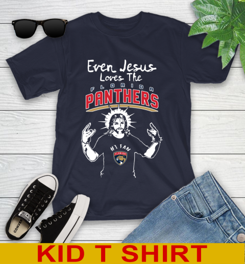 Florida Panthers NHL Hockey Even Jesus Loves The Panthers Shirt Youth T-Shirt 2
