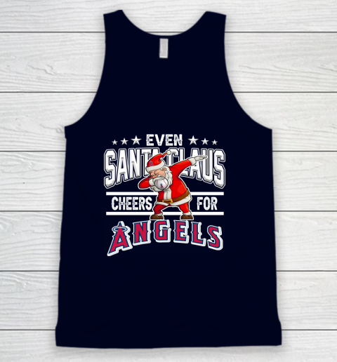 Los Angeles Angels Even Santa Claus Cheers For Christmas MLB Tank Top 2