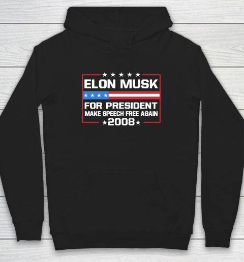 Elon Musk for President make speech free again 2028 shirt Hoodie