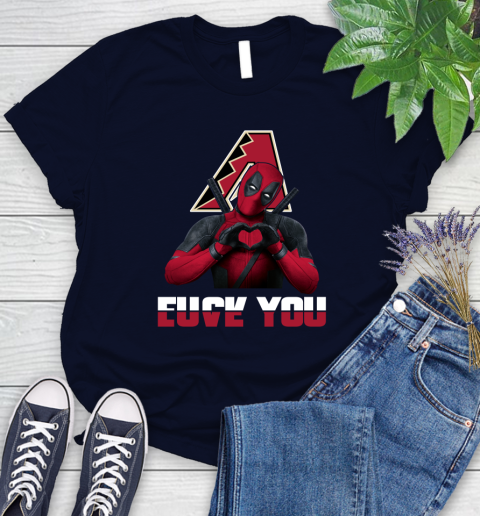 MLB Arizona Diamondbacks Deadpool Love You Fuck You Baseball Sports Women's T-Shirt 2