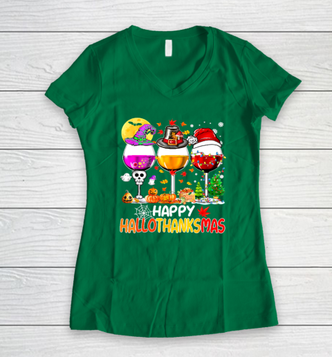 Halloween Thanksgiving Christmas Happy Hallothanksmas Wine Women's V-Neck T-Shirt 3
