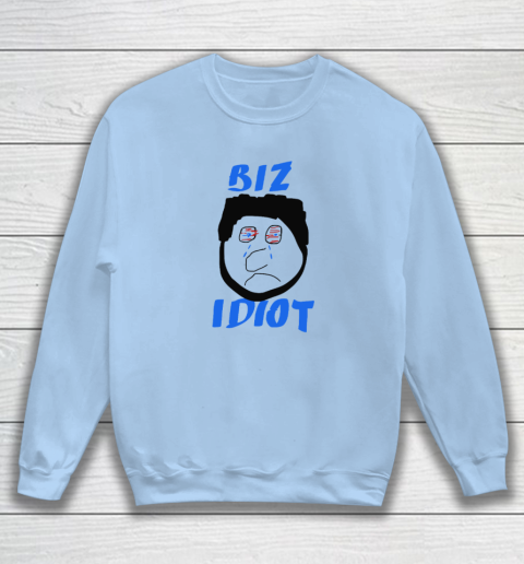Paul Bissonnette Biz Idiot Sweatshirt 4