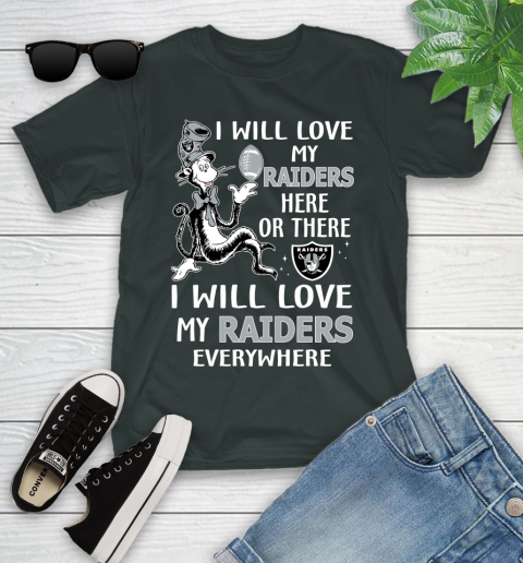 NFL Football Oakland Raiders I Will Love My Raiders Everywhere Dr Seuss Shirt Youth T-Shirt 5
