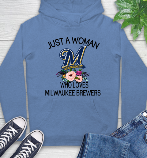 MLB Just A Woman Who Loves Milwaukee Brewers Baseball Sports Hoodie 9